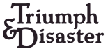 triumph disaster